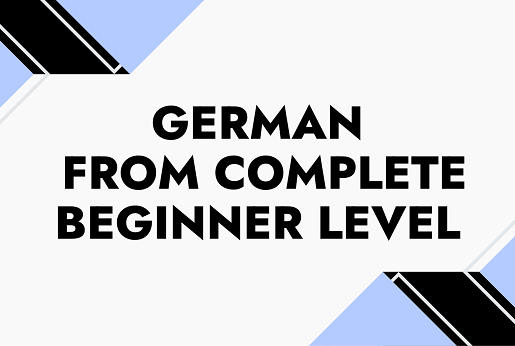 German from complete beginner level